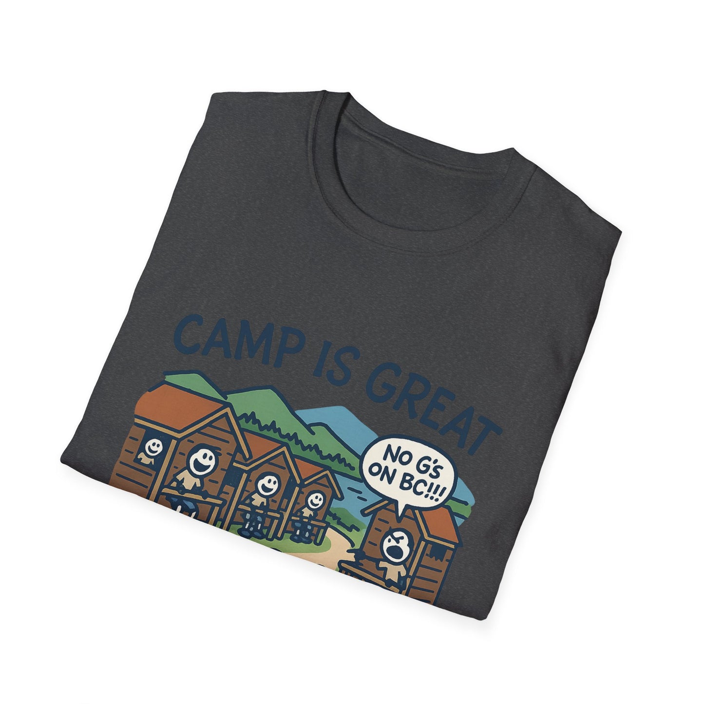Unisex Softstyle T-Shirt No G's on BC